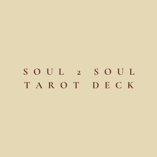 Soul 2 Soul Tarot Cards